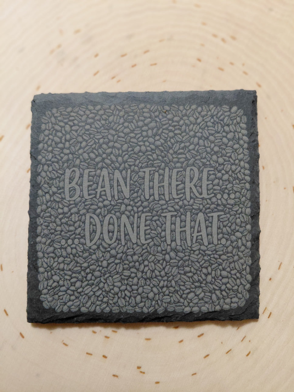 Bean There... Done That... Slate Coaster Set